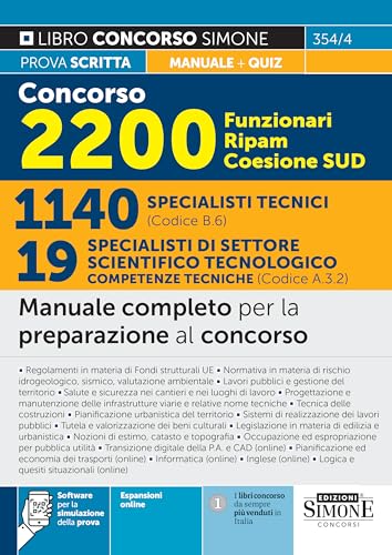 Concorso 2200 Funzionari Ripam Coesione Sud. 1140 specialisti tecnici (Codice B.6). 19 specialisti competenze tecniche (Codice A.3.2). Manuale ... espansione online (Concorsi e abilitazioni) von Edizioni Giuridiche Simone
