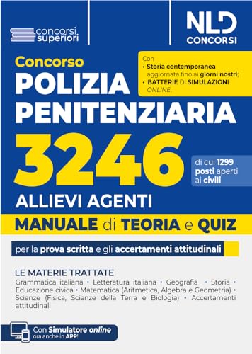 Concorso 3246 allievi agenti polizia penitenziaria. Manuale con teoria + Quiz. Con software di simulazione von Nld Concorsi