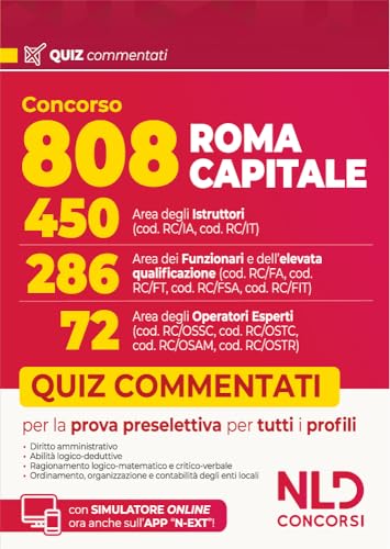 Concorso 808 Roma Capitale. Manuale con quiz commentati per la prova preselettiva comune a tutti i profili Concorso 808 Roma Capitale. Manuale con quiz commentati per la prova preselettiva comune a tutti i profili von Nld Concorsi