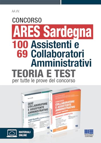 Concorso ARES Sardegna 98 assistenti amministrativi. Kit. Teoria e test per tutte le prove del concorso (Concorsi&Esami) von Maggioli Editore