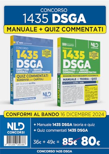 Concorso DSGA. 1435 direttori dei servizi generali ed amministrativi. Quiz commentati suddivisi per capitoli per la preparazione al concorso von Nld Concorsi