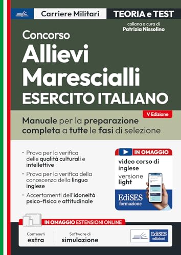 Concorso allievi marescialli Esercito Italiano. Con espansione online. Con software di simulazione (Carriere militari) von Edises professioni & concorsi
