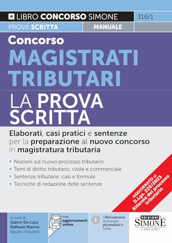 Concorso magistrati tributari. La prova scritta. Con aggiornamento online (Concorsi e abilitazioni) von Edizioni Giuridiche Simone