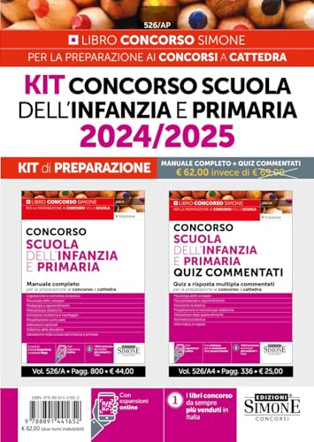 Concorso scuola dell'infanzia e primaria 2024/2025. Kit di preparazione. Nuova ediz. Con espansioni online. Con software di simulazione (Concorsi nella scuola) von Edizioni Giuridiche Simone