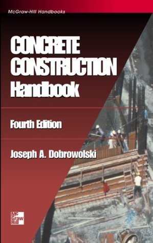 Concrete Construction Handbook (McGraw-Hill Handbooks)