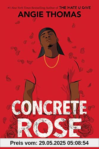 Concrete Rose (International Edition)