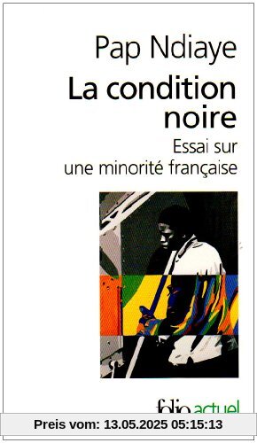 Condition Noire (Folio Actuel)