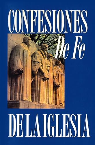 Confesiones de fe de la iglesia von CLIE