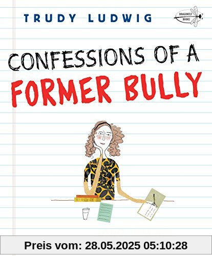 Confessions of a Former Bully
