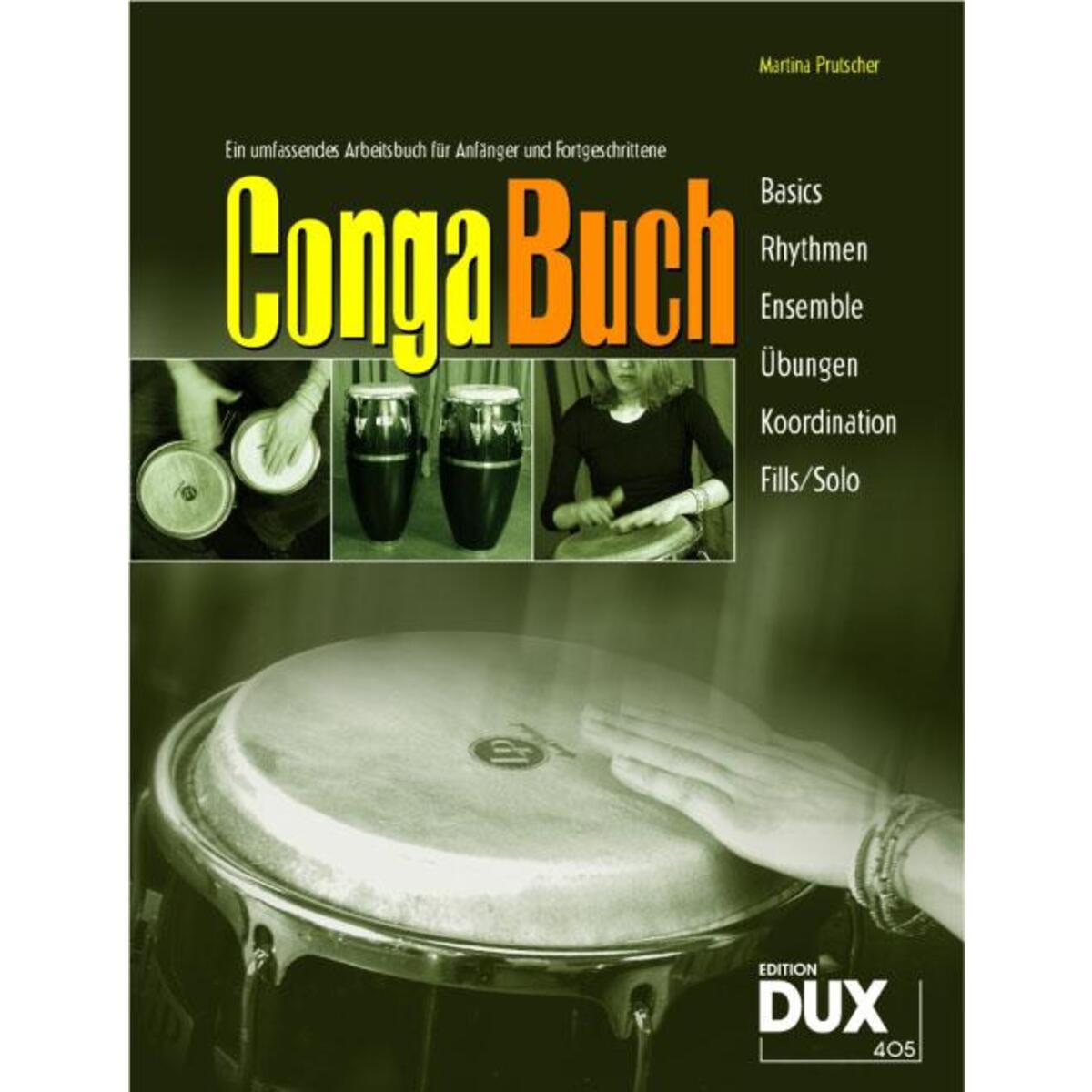 Conga Buch Conga Buch von Edition DUX