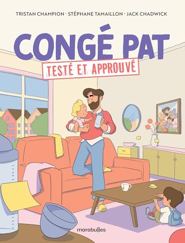 Congé pat': Testé et approuvé Congé pat': Testé et approuvé von MARABULLES