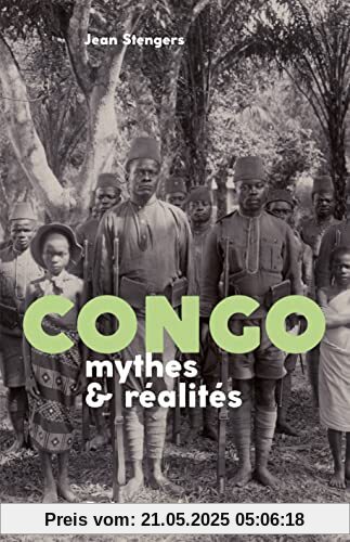 Congo: mythes et réalités Congo: mythes et réalités
