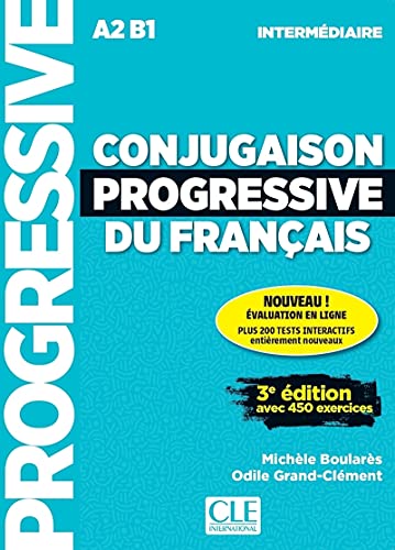 Conjugaison progressive du francais - Niveau intermediaire (A2/B1) + CD: Niveau intermediaire (A2/B1) 3eme d