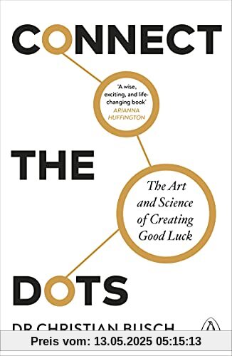 Connect the Dots: The Art and Science of Creating Good Luck