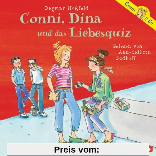 Conni, Dina und das Liebesquiz: 2 CDs (Conni & Co, Band 10)