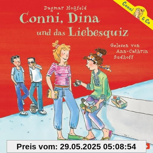 Conni, Dina und das Liebesquiz: 2 CDs (Conni & Co, Band 10)