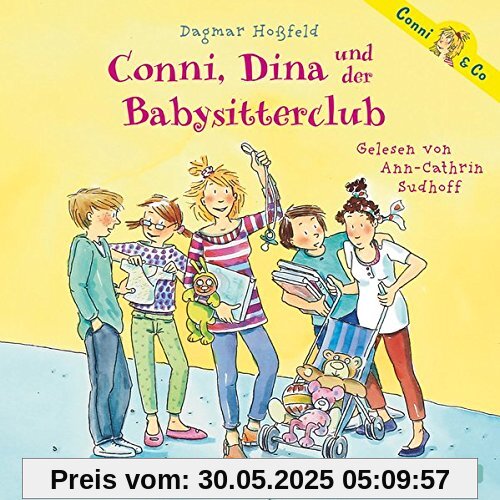 Conni, Dina und der Babysitterclub: 2 CDs (Conni & Co, Band 12)