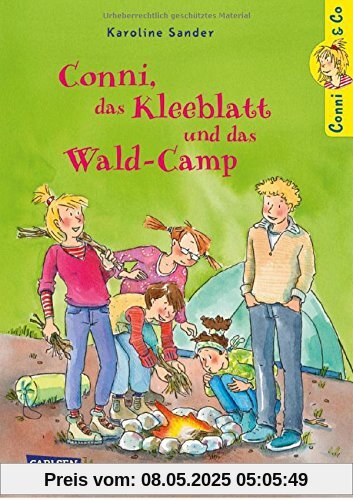 Conni, das Kleeblatt und das Wald-Camp (Conni & Co, Band 14)