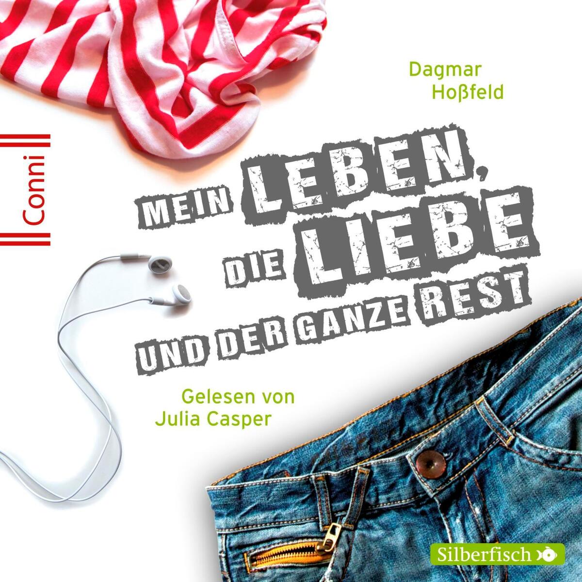 Conni 15, Band 01: Mein Leben, die Liebe und der ganze Rest von Silberfisch