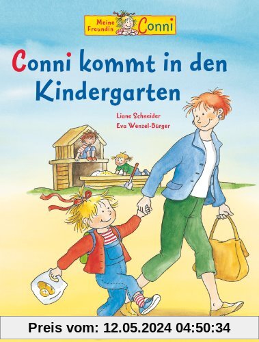 Conni-Bilderbücher: Conni kommt in den Kindergarten