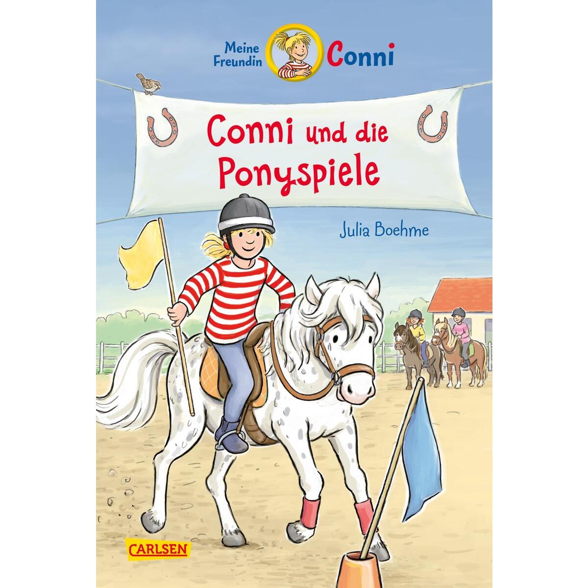 Conni Erzählbände 38: Conni und die Ponyspiele von Carlsen Verlag GmbH