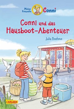 Conni und das Hausboot-Abenteuer / Conni Erzählbände Bd.39 von Carlsen