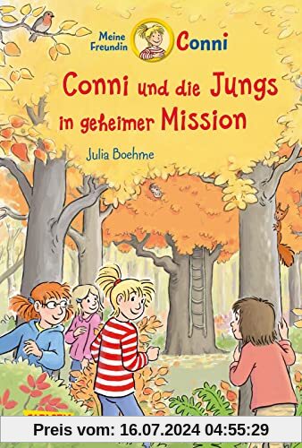 Conni Erzählbände 40: Conni und die Jungs in geheimer Mission: Kinderbuch ab 7 mit vielen tollen Bildern (40)