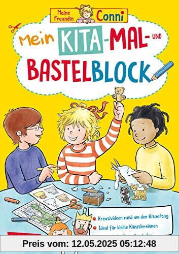 Conni Gelbe Reihe (Beschäftigungsbuch): Mein Kita-Mal- und Bastelblock