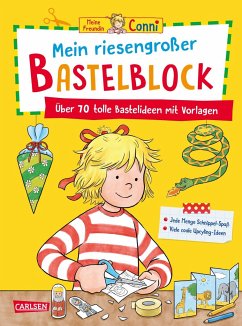 Conni Gelbe Reihe (Beschäftigungsbuch): Mein riesengroßer Bastelblock von Carlsen