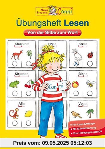 Conni Gelbe Reihe: Übungsheft Lesen: Von der Silbe zum Wort