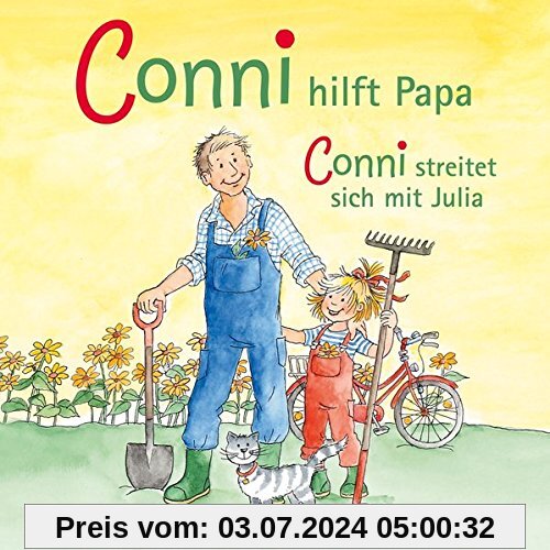 Conni hilft Papa / streitet sich mit Julia: 1 CD (Meine Freundin Conni - ab 3)