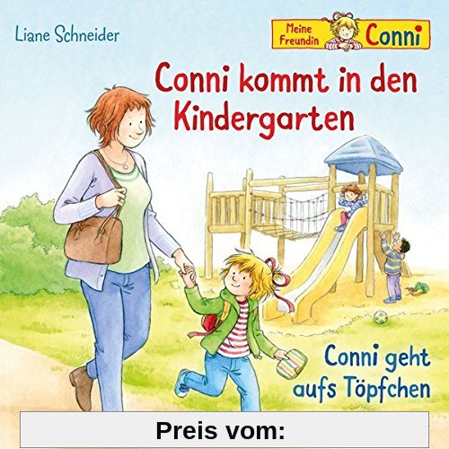 Conni kommt in den Kindergarten / Conni geht aufs Töpfchen: 1 CD (Meine Freundin Conni - ab 3)