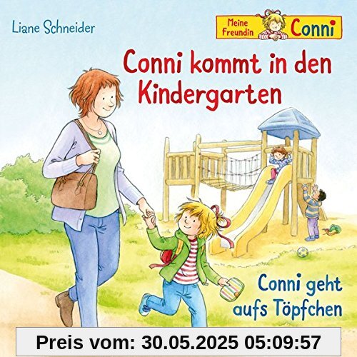 Conni kommt in den Kindergarten / Conni geht aufs Töpfchen: 1 CD (Meine Freundin Conni - ab 3)