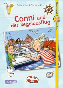 Conni und der Segelausflug / Abenteuerspaß mit Conni Bd.2 von Carlsen