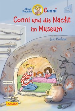 Conni und die Nacht im Museum / Conni Erzählbände Bd.32 von Carlsen