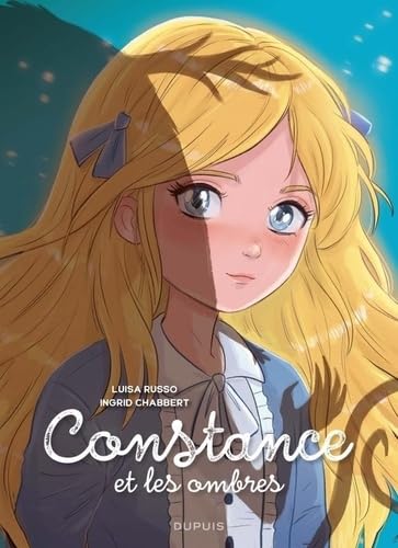 Constance et les ombres - Tome 1 von DUPUIS