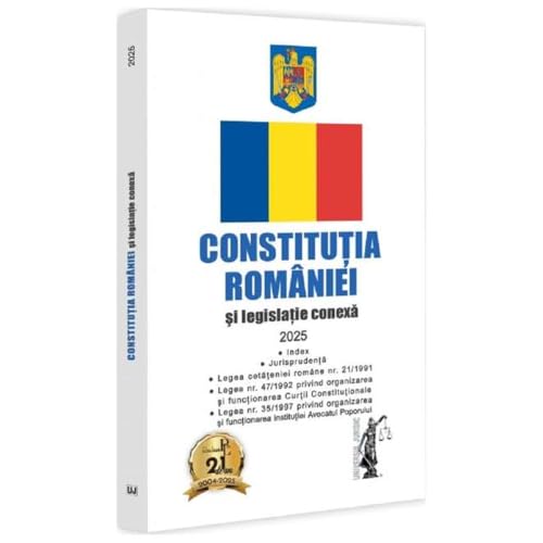 Constitutia Romaniei Si Legislatie Conexa 2025 Constitutia Romaniei Si Legislatie Conexa 2025 von Universul Juridic