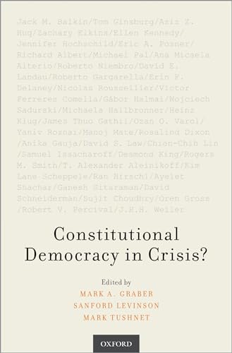 Constitutional Democracy in Crisis? von Oxford University Press, USA
