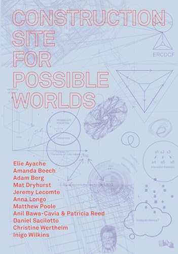 Construction Site for Possible Worlds von MIT Press