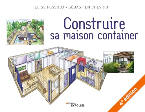 Construire sa maison container, 4e édition: 4E EDITION von EYROLLES