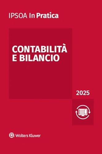 Contabilità e bilancio 2025 (InPratica) von Ipsoa