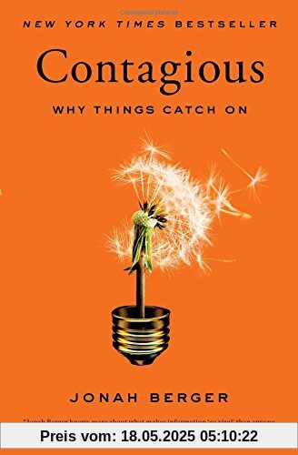 Contagious: Why Things Catch On