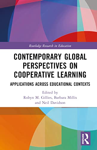 Contemporary Global Perspectives on Cooperative Learning: Applications Across Educational Contexts (Routledge Research in Education)