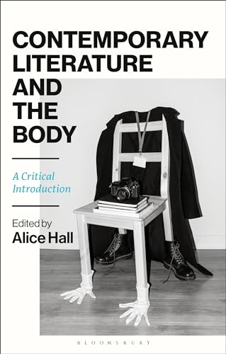 Contemporary Literature and the Body: A Critical Introduction