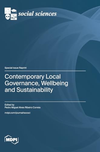 Contemporary Local Governance, Wellbeing and Sustainability von MDPI AG