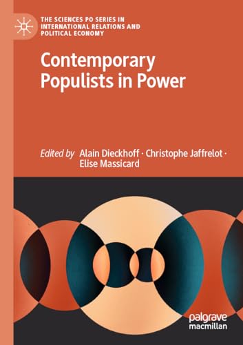 Contemporary Populists in Power (The Sciences Po Series in International Relations and Political Economy) von MACMILLAN