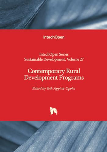 Contemporary Rural Development Programs (Sustainable Development, Band 27) von IntechOpen