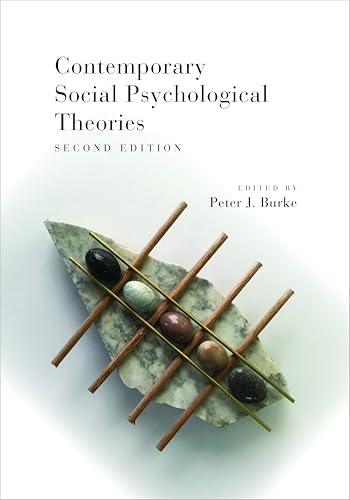 Contemporary Social Psychological Theories: Second Edition von Stanford University Press