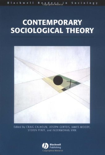 Contemporary Sociological Theory (Blackwell Readers in Sociology) von Blackwell Publishers