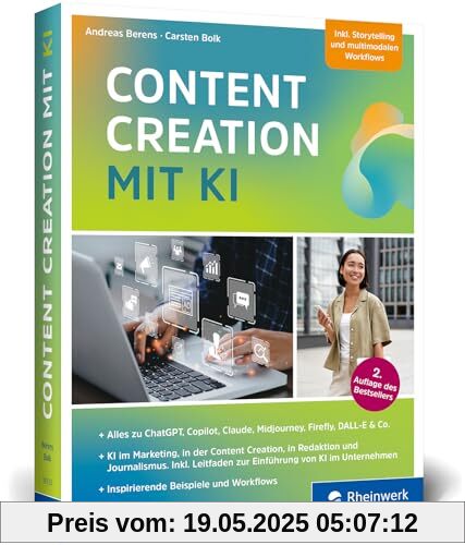 Content Creation mit KI: Das Workbook zu ChatGPT, Midjourney, DALL-E, DeepL Write und Co. für den Einsatz in Marketing, Redaktion, Content-Erstellung, Recherche und mehr – Ausgabe 2024 Content Creation mit KI: Das Workbook zu ChatGPT, Midjourney, DALL-E, DeepL Write und Co. für den Einsatz in Marketing, Redaktion, Content-Erstellung, Recherche und mehr – Ausgabe 2024